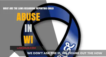 Wisconsin's Child Abuse Reporting Laws: What You Need to Know