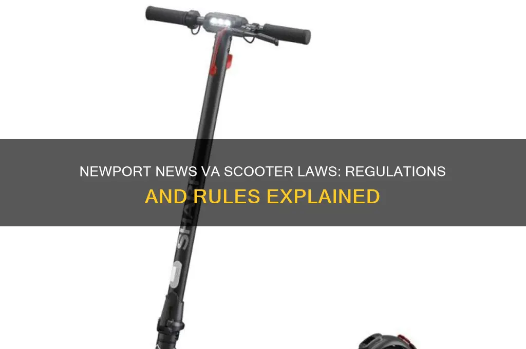 what are the laws regarding scooters in newport news va