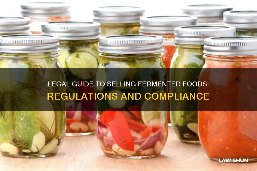 what are the laws regarding selling fermented foods
