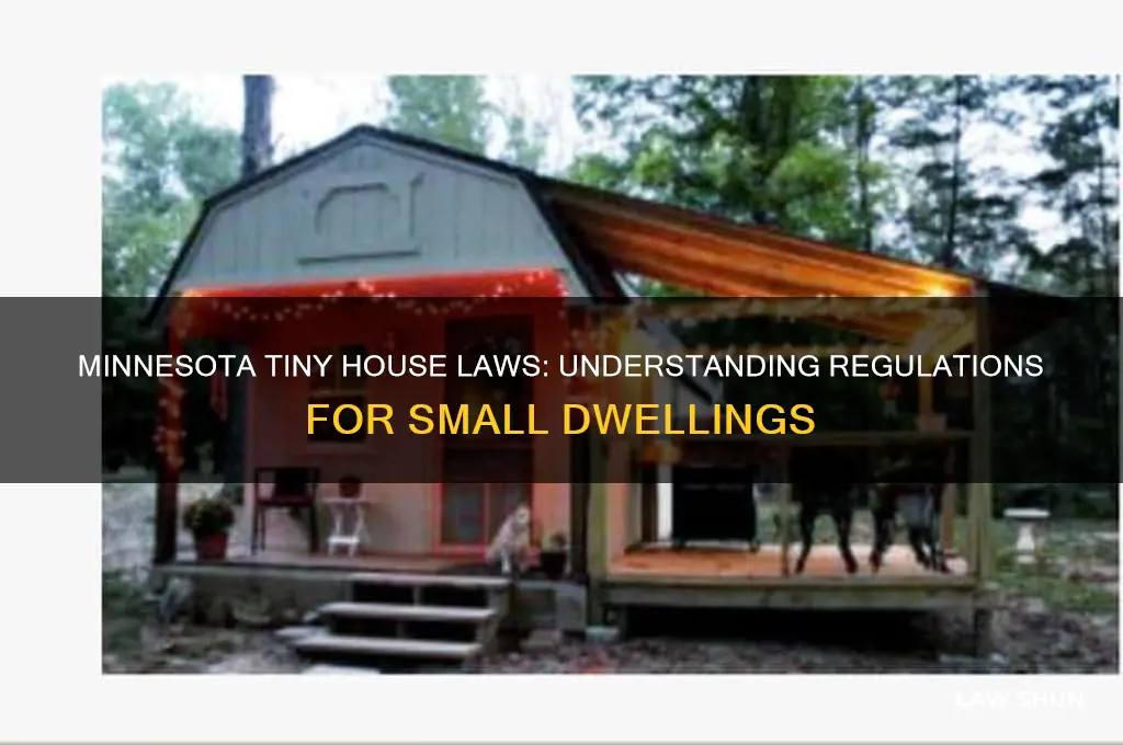 what are the laws regarding tiny houses in minnesota