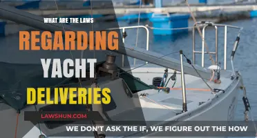 Navigating Legal Waters: Understanding Yacht Delivery Laws and Regulations