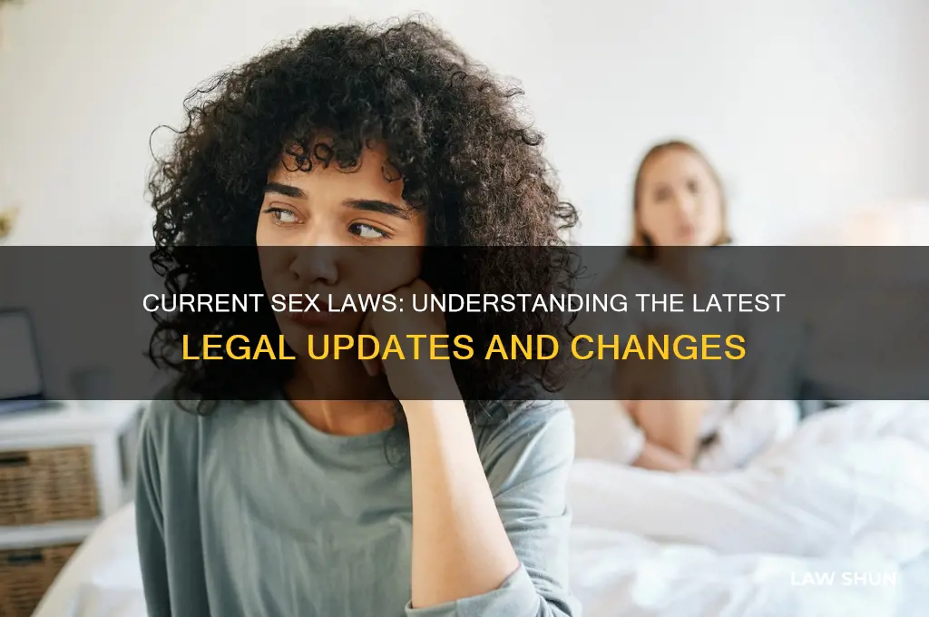 what are the most up to date laws on sex