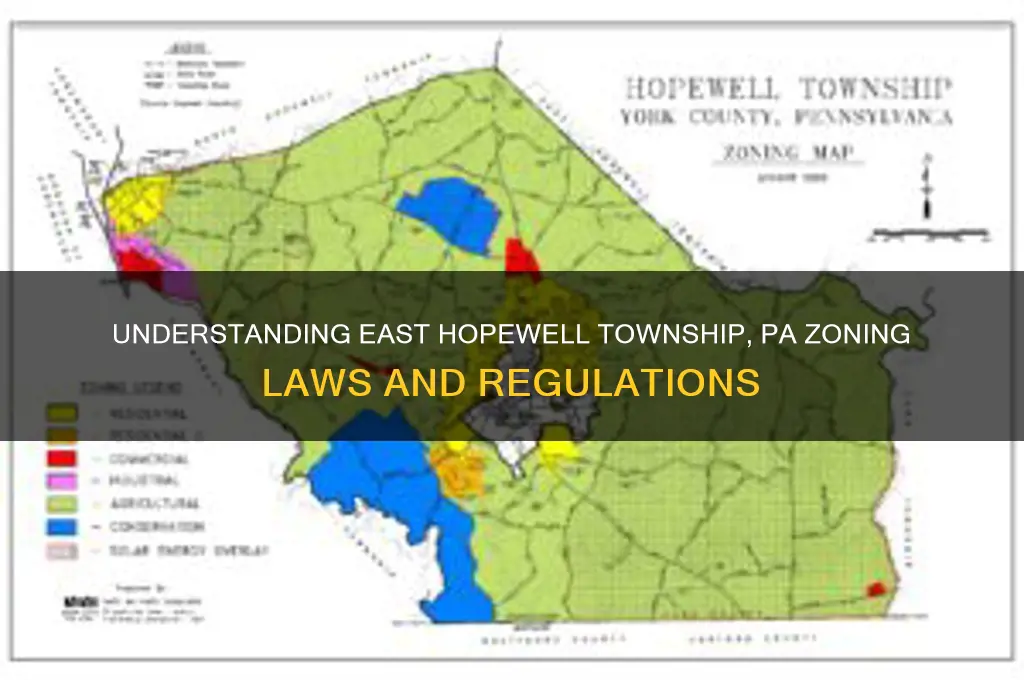 what are the zoning laws for east hopewell township pennsylvania