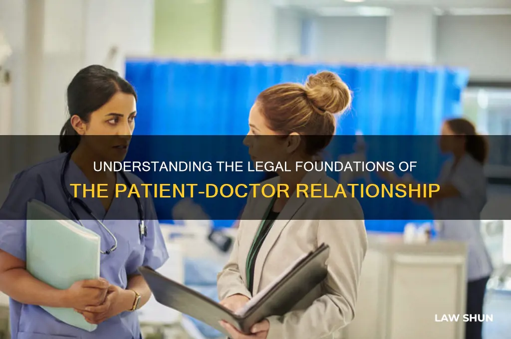 what body of law is the patient-doctor relationship based on