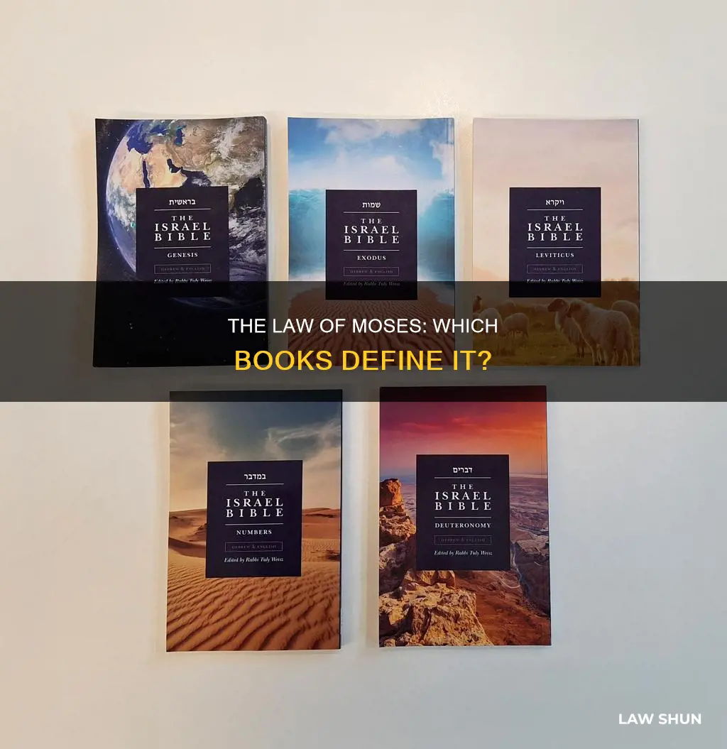 what books of the bible constitute the law of moses