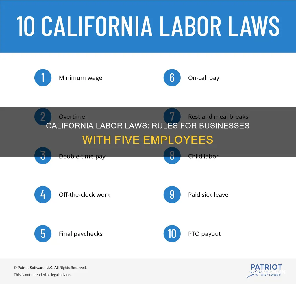 what california law applies to five employees or more