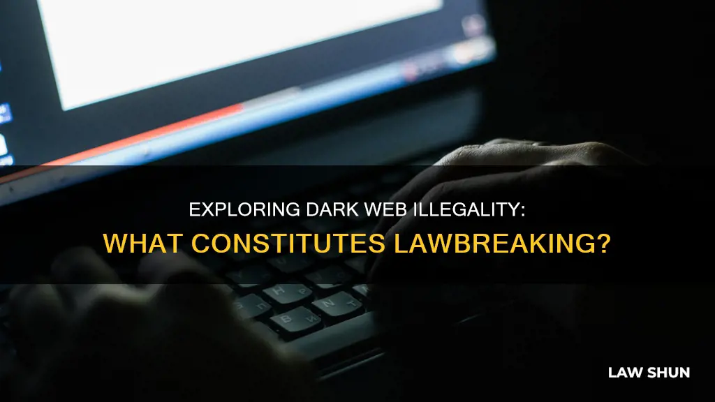 what calssifies breaking the law on the dark web