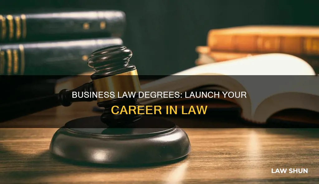 what can a business law degree do for you