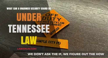 Tennessee Law: Unarmed Security Guard Rights and Responsibilities