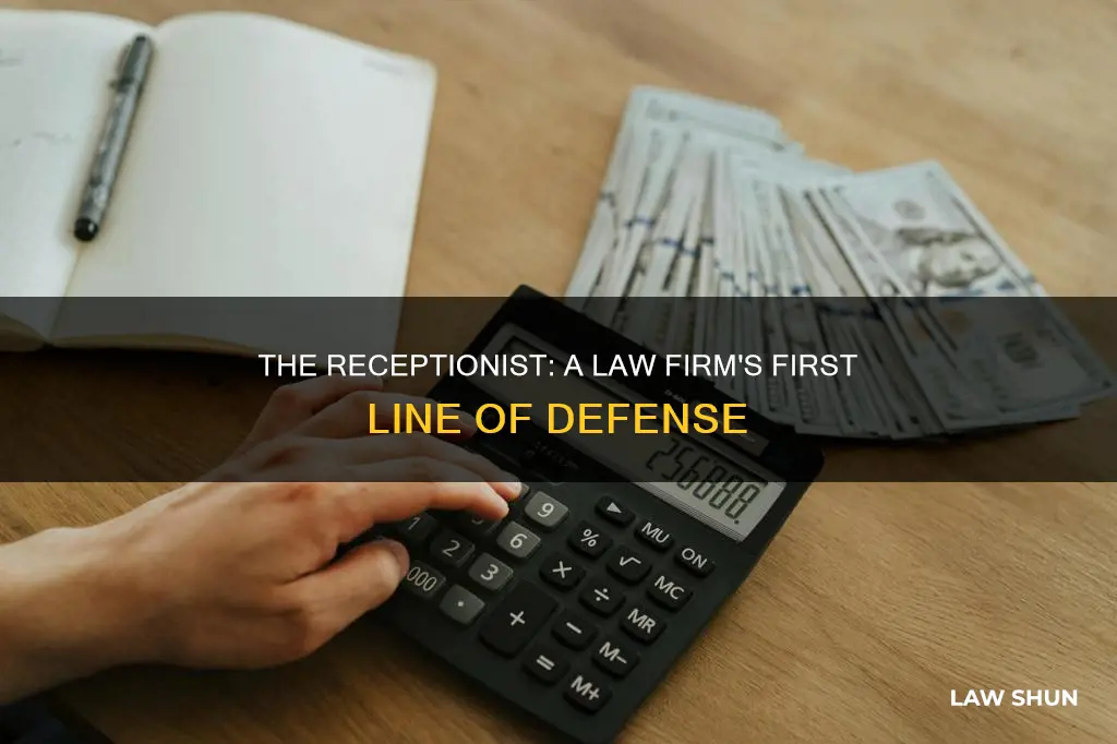 what can receptionist do for law firm