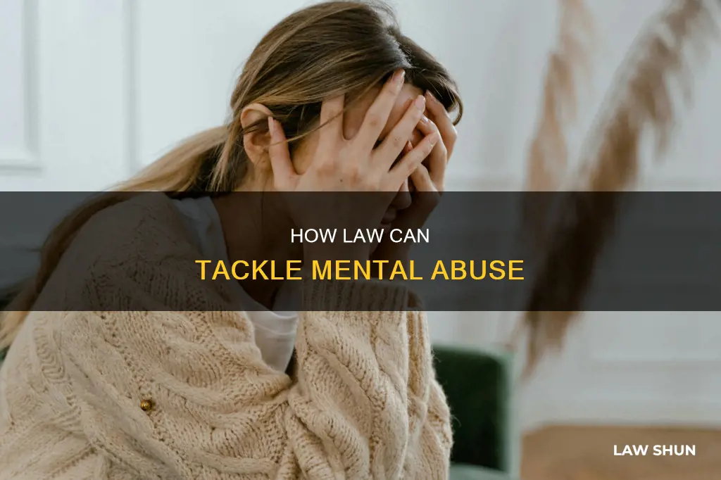 what can the law do about mental abuse