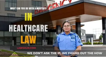 Career Options With a Master's in Healthcare Law