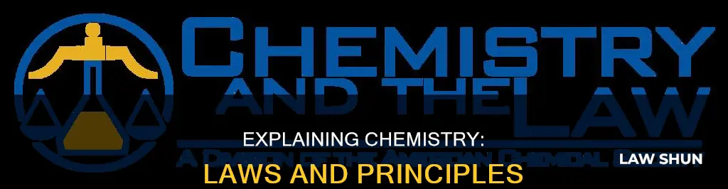 what chemical laws can be explained