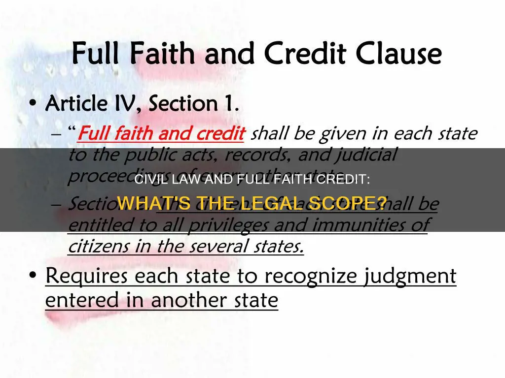 what civil laws apply to full faith and credit