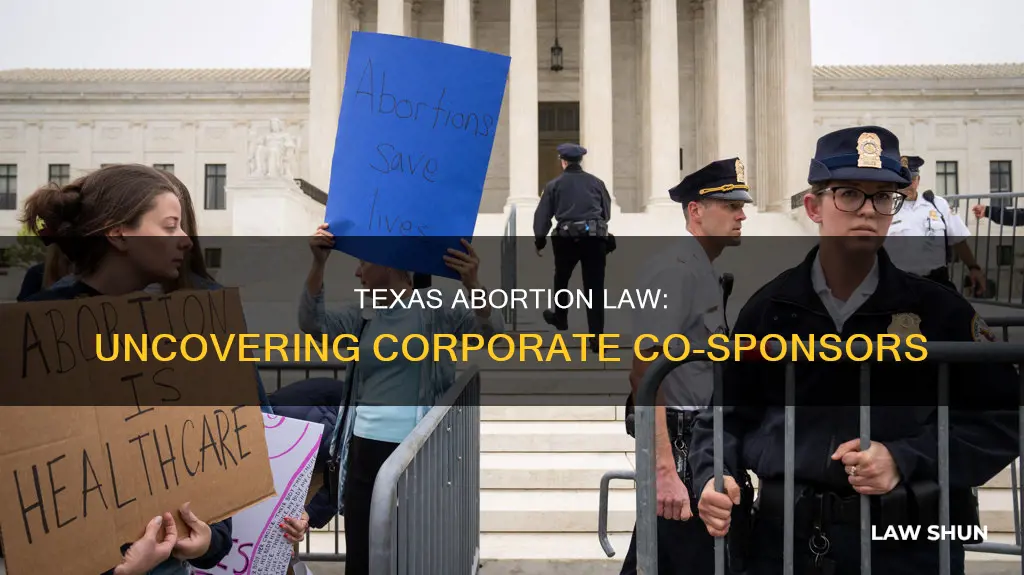 what companies co sponsored texas abortion law