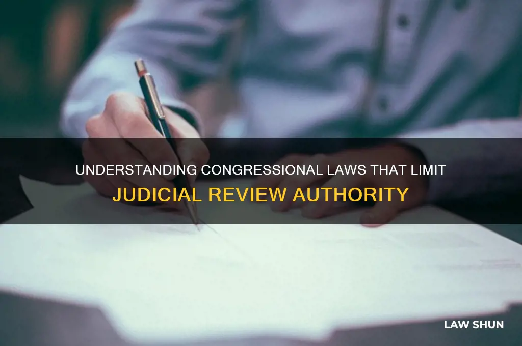what congressional laws bar judicial review