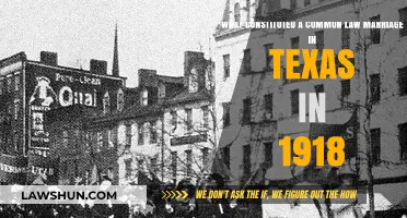 Understanding Texas Common Law Marriage in 1918
