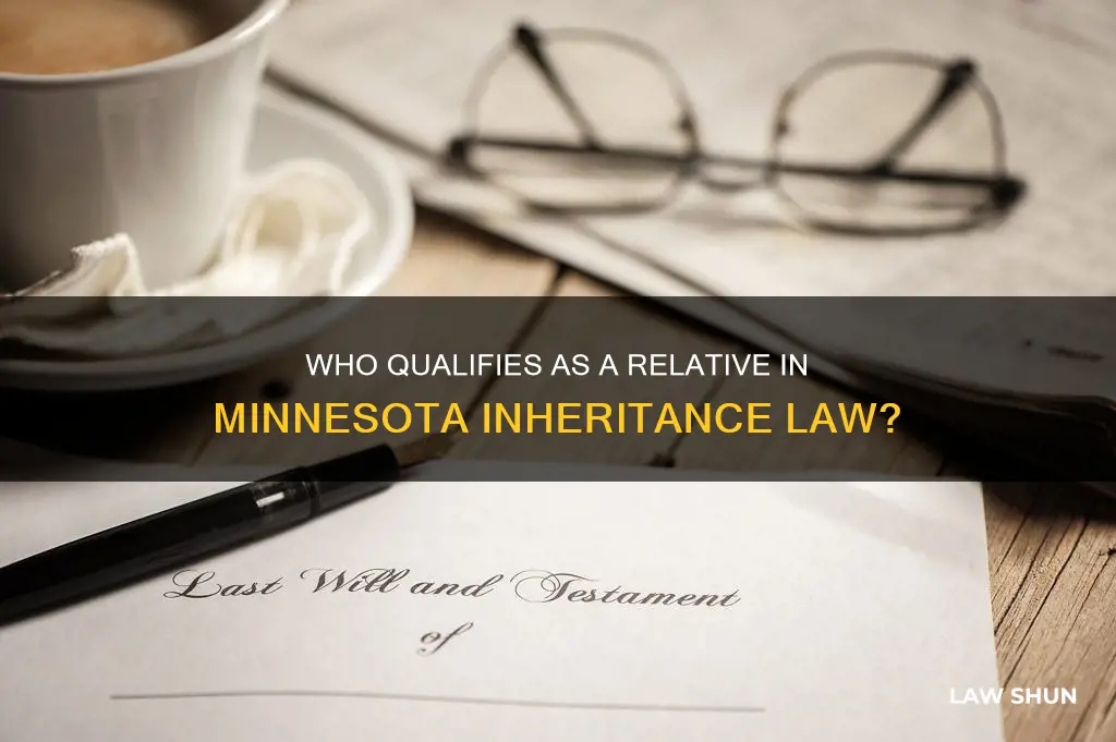 what constitutes a relative in minnesota inheritance laws