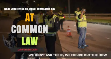 Arrests: Malaysia's Law vs. Common Law