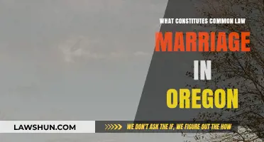 Understanding Common Law Marriage in Oregon