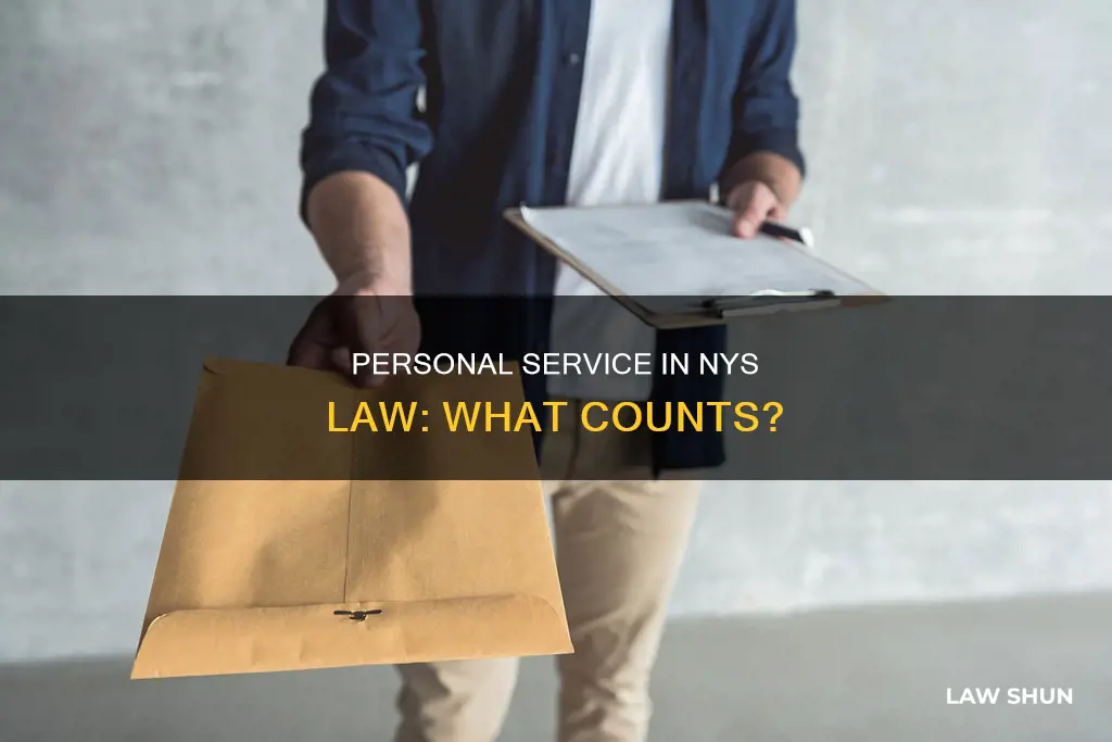 what constitutes personal service in nys law