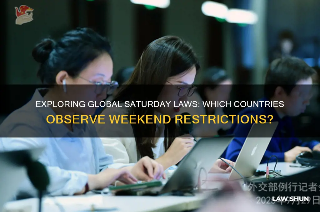 what countries in the world have saturday laws