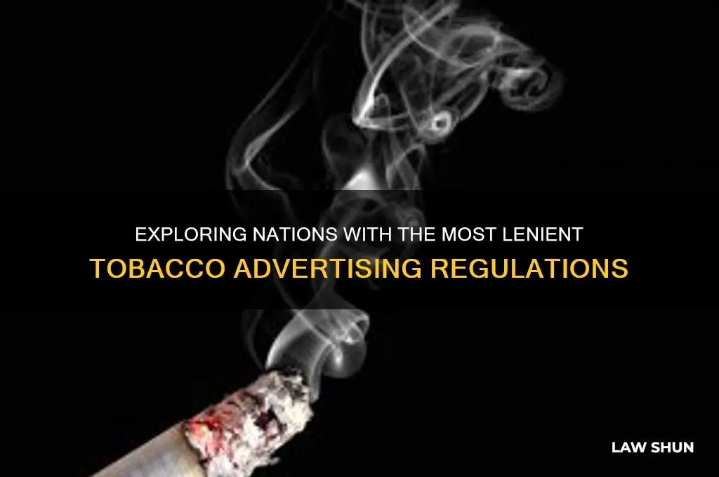 what country has the least strict tobacco advertising laws