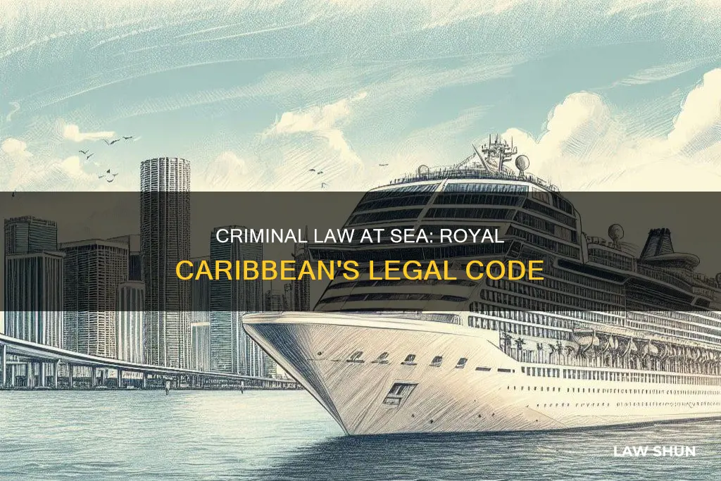 what criminal law apply on royal caribbean