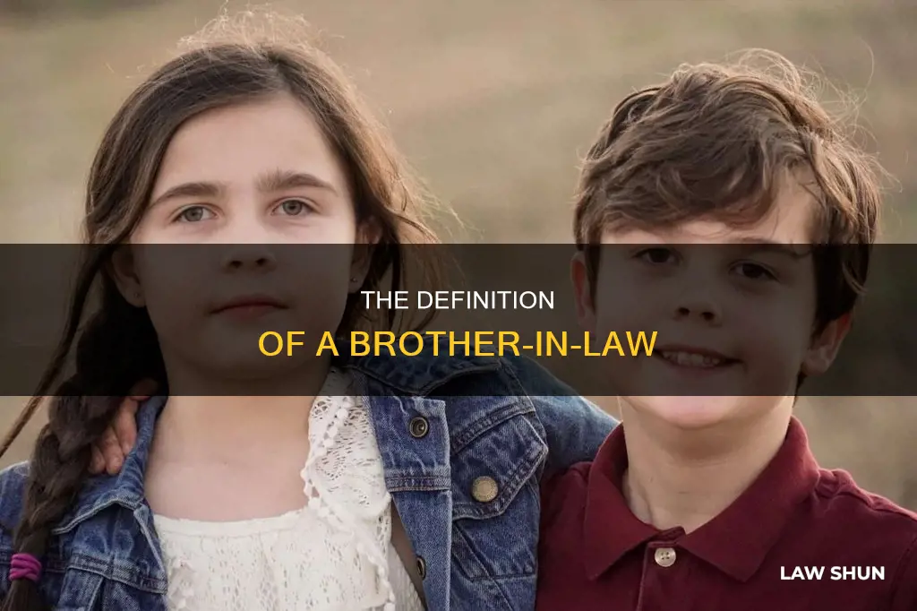 what determines a brother in law
