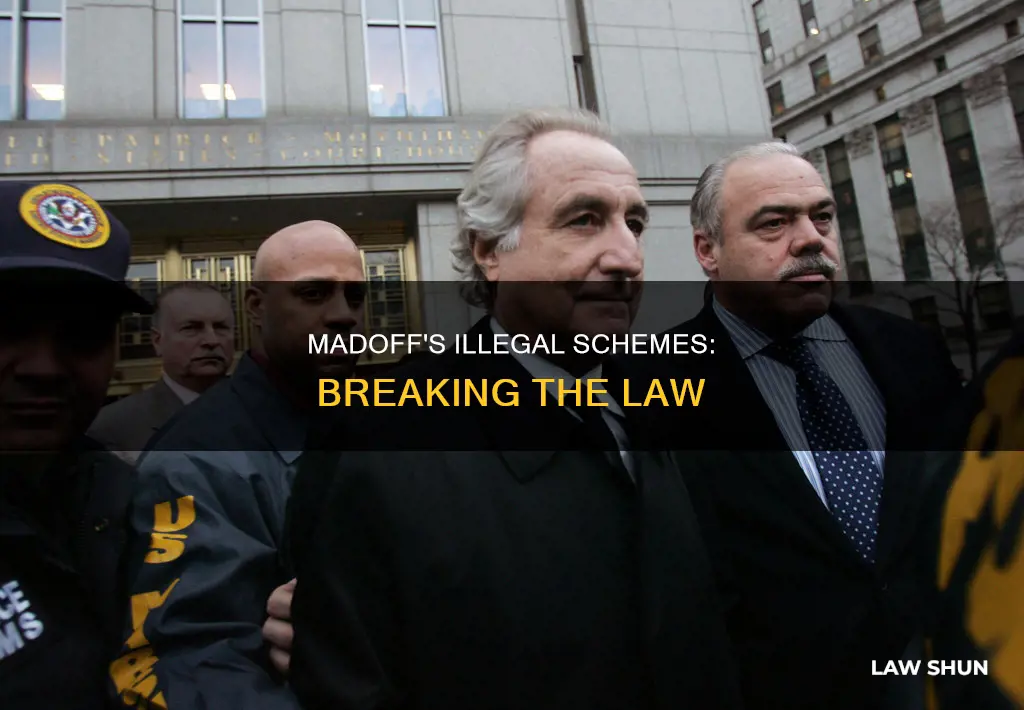 what did bernard madoff do to break the law