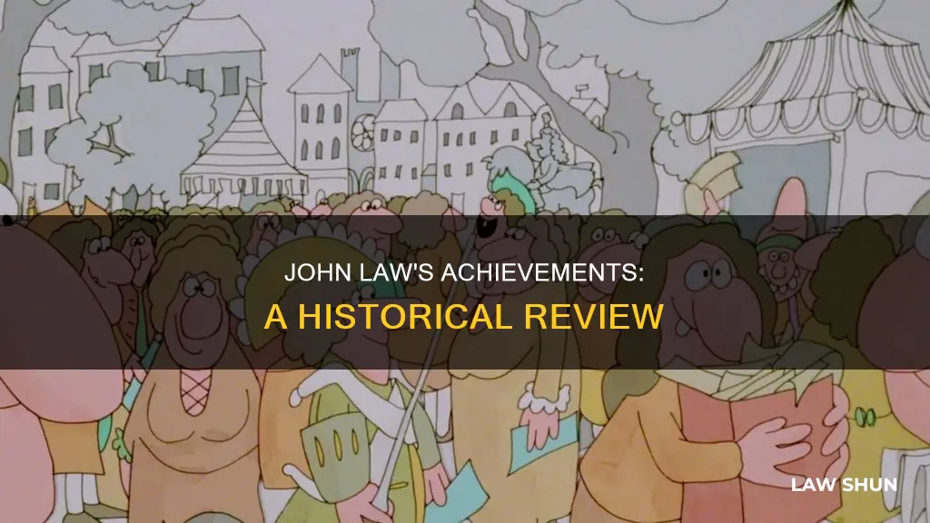 what did john law accomplish check all that apply