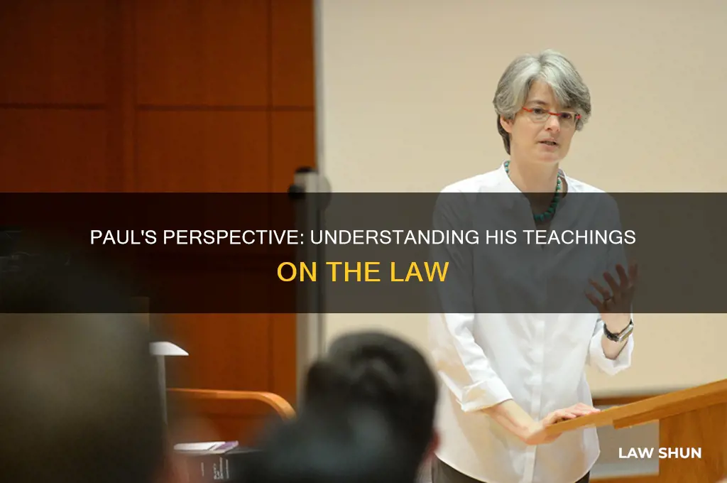 what did paul write about the law