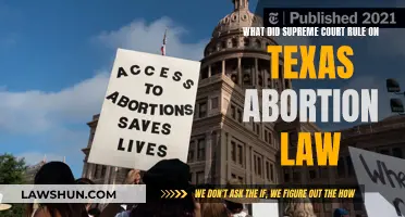 Supreme Court Abortion Ruling: Texas Law Overturned