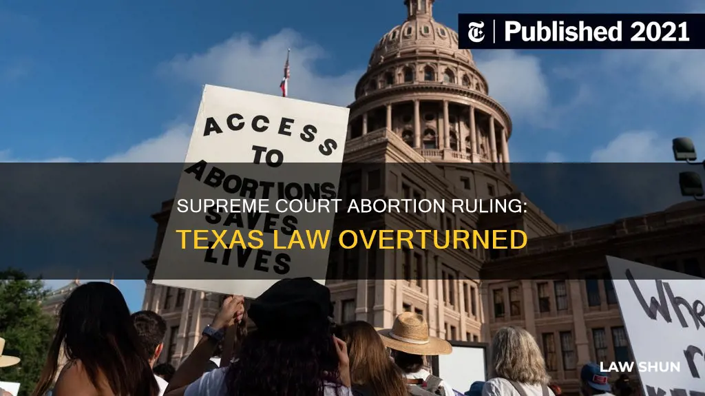 what did supreme court rule on texas abortion law