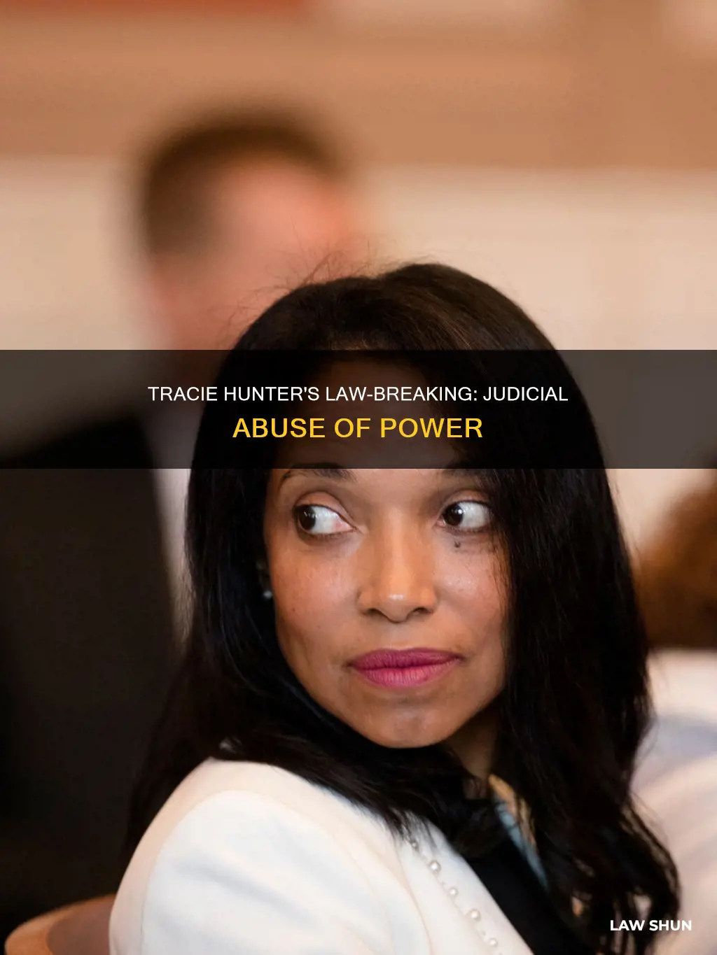 what did tracie hunter do to break the law