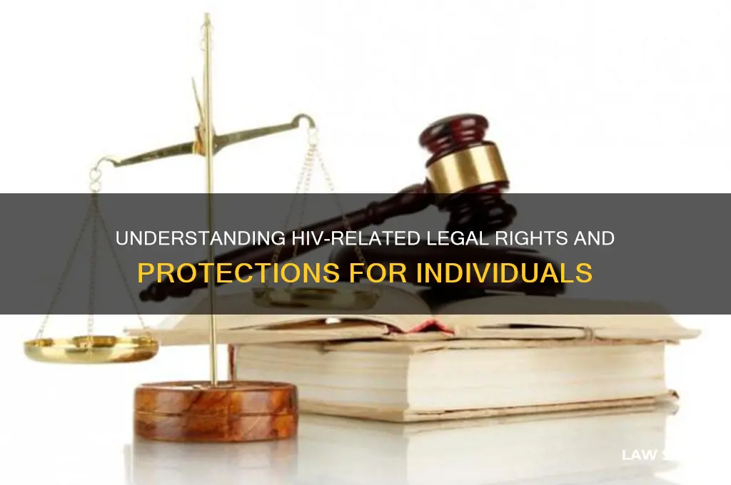 what do people that hiv do laws