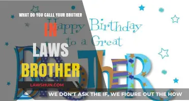 Who's Your Brother-in-Law's Brother?