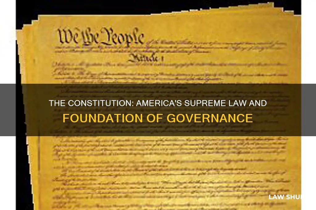 what document is considered the supreme law of the land