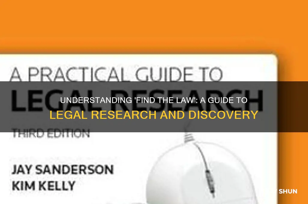 what does find the law