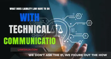 Liability Law's Impact on Technical Communication: Risks, Responsibilities, and Best Practices