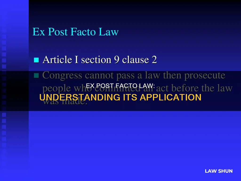 what does the ex post facto law apply to