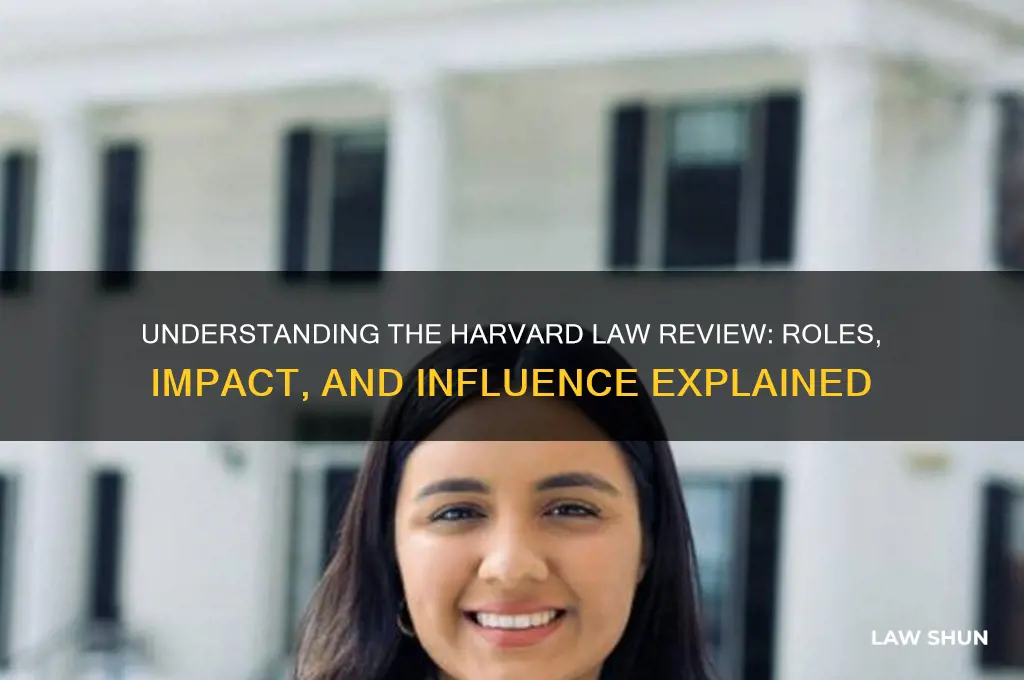 what does the harvard law review do