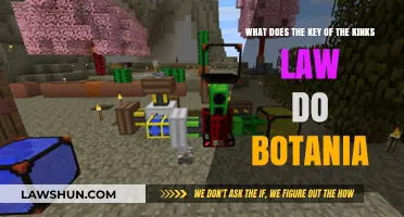 Understanding the Key of the Kinks Law in Botania: Functions and Uses