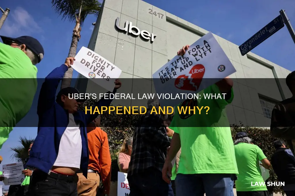 what federal law did uber break