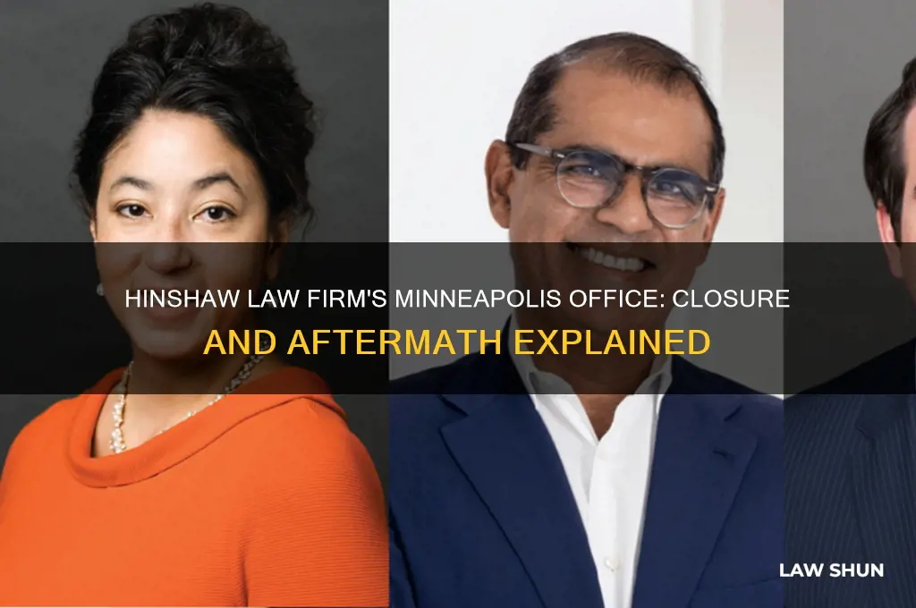 what happened to hinshaw law in minneapolis