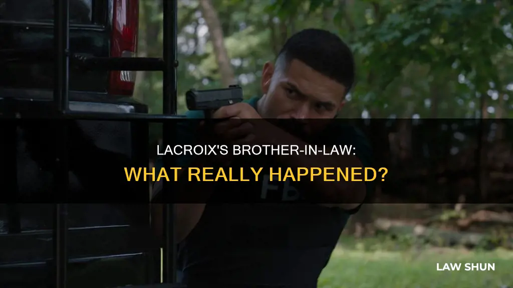 what happened to jess lacroix brother in law