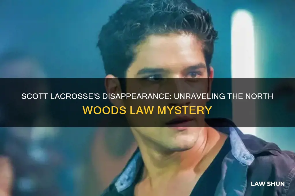 what happened to scott lacrosse on north woods law