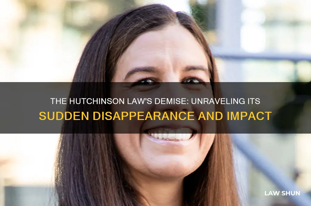 what happened to the hutchinson law