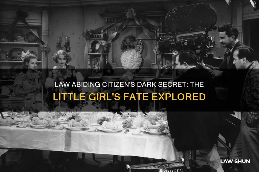 what happened to the little girl in law abiding citizen