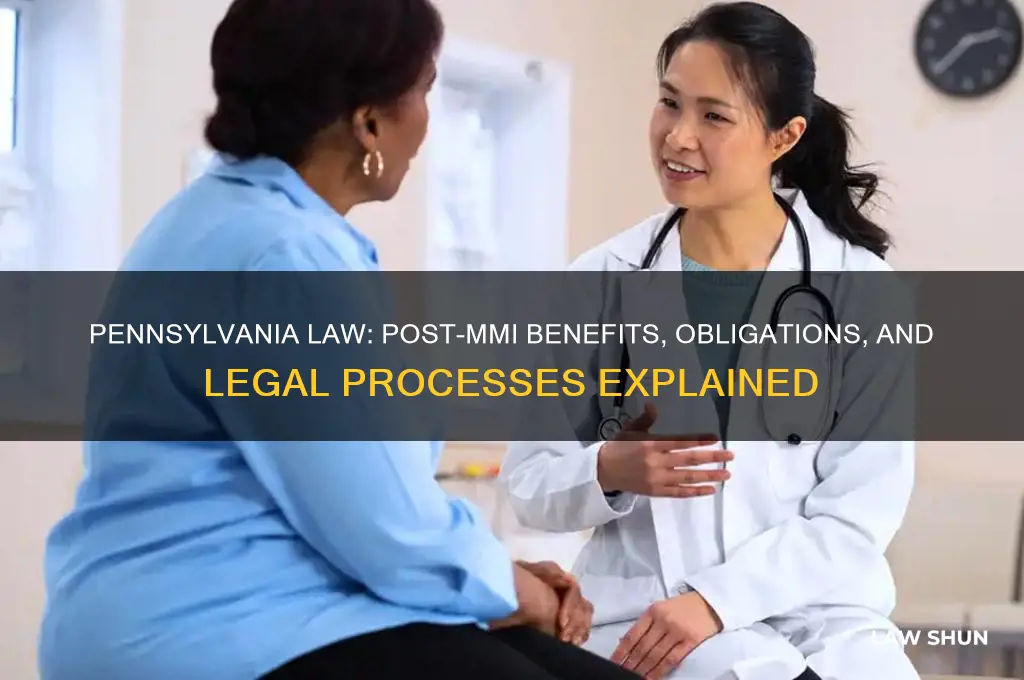 what happens after mmi under pennsylvania law